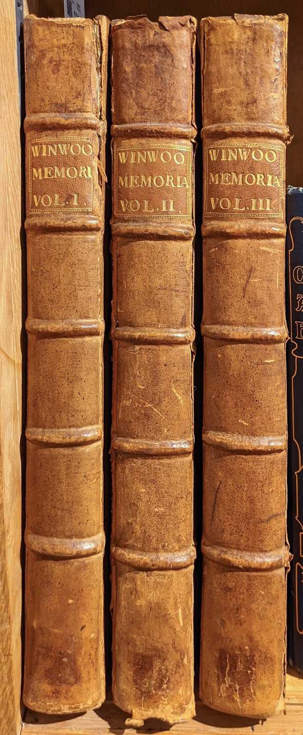 Lot 122 - Winwood (Ralph). Memorials of affairs of state ... of Q. Elizabeth and K. James I, 3 vols., 1725
