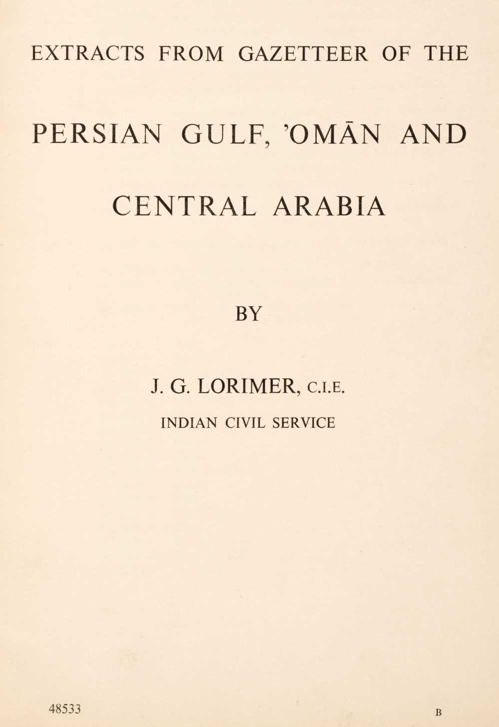 Lot 47 - Lorimer (John Gordon). Extracts from Gazetteer of the Persian Gulf, Oman and Central Arabia, c. 1950