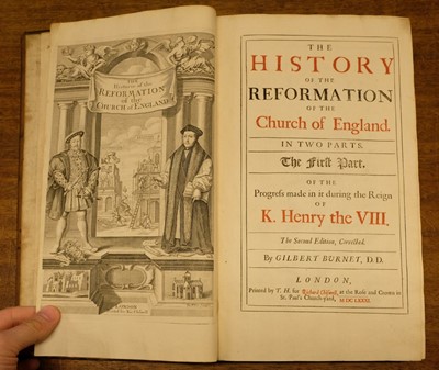 Lot 132 - Burnet (Gilbert). The History of the Reformation of the Church of England, 1681-1715