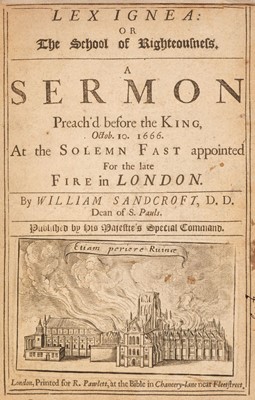 Lot 170 - Sancroft (William). Lex ignea: or The School of Righteousness, 1666