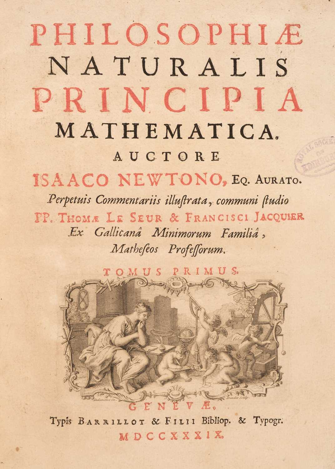 Lot 323 - Newton (Isaac). Philosophiae Naturalis Principia Mathematica, Geneva: 1739-176