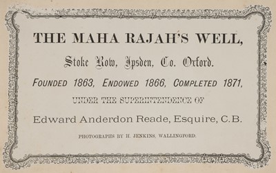 Lot 26 - India. The Maha Rajah's Well, Stoke Row, Ipsden, [1871]
