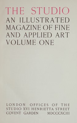 Lot 405 - The Studio. An Illustrated Magazine of Fine and Applied Art, a run, 1893-1915..., and others