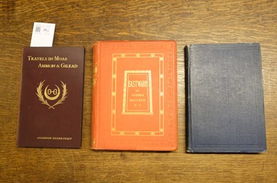 Lot 25 - Heber-Percy (Algernon). Moab, Ammon, and Gilead, 1896..., and others