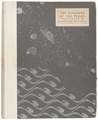 Lot 578 - Dulac (Edmund, illustrator). The Kingdom of the Pearl, limited edition, 1920