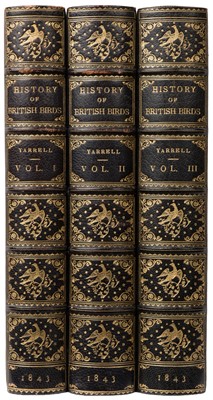 Lot 166 - Yarrell (William). A History of British Birds, 3 volumes, 1st edition, London: John Van Voorst, 1843