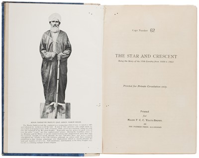 Lot 434 - Yeats-Brown (Major F. C. C.). The Star and Crescent. Being the Story of the 17th Cavalry..., [1927]